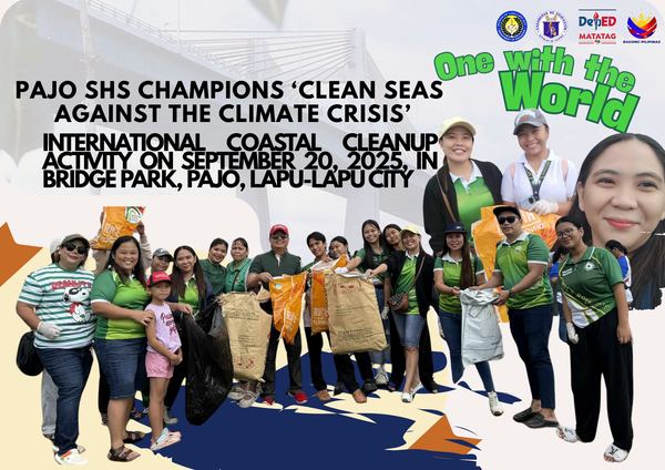 Pajo SHS champions Clean Seas Against the Climate Crisis coastal cleanup